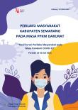 Perilaku Masyarakat Kabupaten Semarang Pada Masa PPKM Darurat, Hasil Survei Perilaku Masyarakat Pada Masa Pandemi COVID-19, Periode 13-20 Juli 2021